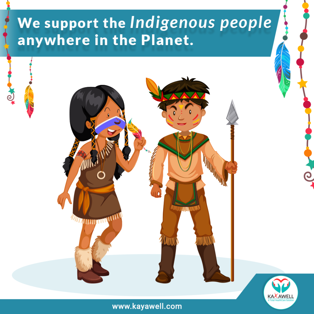 Indigenous People Worldâ€™s International Day | Kayawell