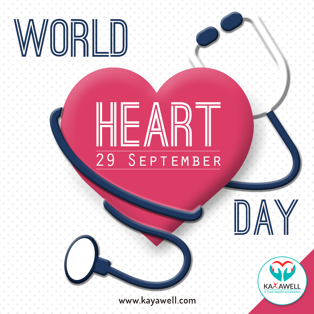 World Heart Day 29 September, 2020 KayaWell