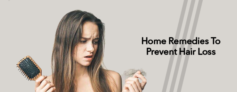 Home Remedies To Prevent Hair Loss