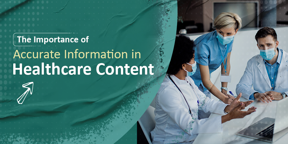 Importance of accurate information in healthcare